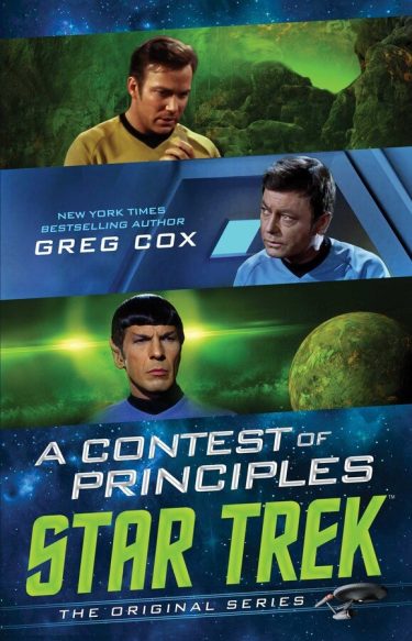 Star Trek: The Original Series: A Contest of Principles