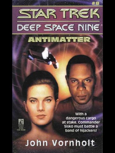 Star Trek: Deep Space Nine #8: Antimatter