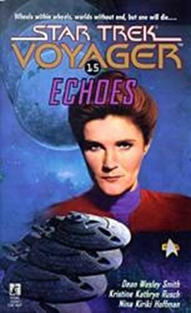 Star Trek: Voyager #15: Echoes
