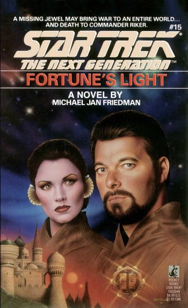 Star Trek: The Next Generation #15: Fortune's Light