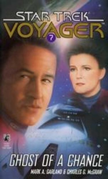 Star Trek: Voyager #7: Ghost of a Chance