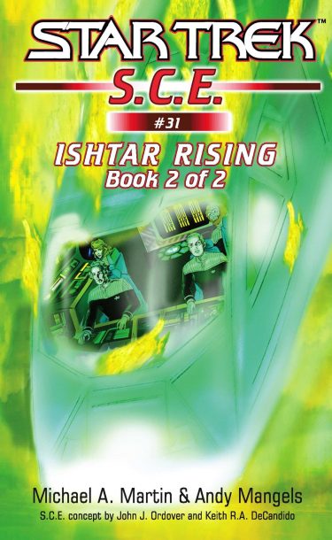 Starfleet Corps of Engineers #31: Ishtar Rising, Book 2