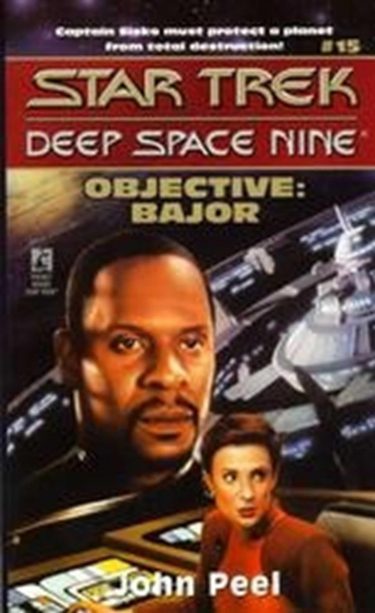 Star Trek: Deep Space Nine #15: Objective: Bajor