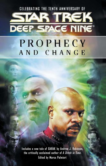 Star Trek: Deep Space Nine: Prophecy and Change
