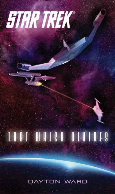 Star Trek: The Original Series: That Which Divides
