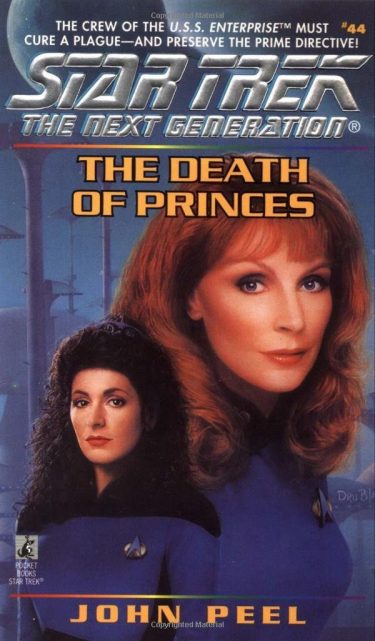 Star Trek: The Next Generation #44: The Death of Princes