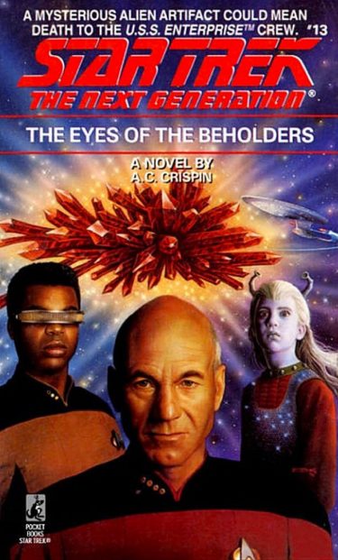 Star Trek: The Next Generation #13: The Eyes of the Beholders