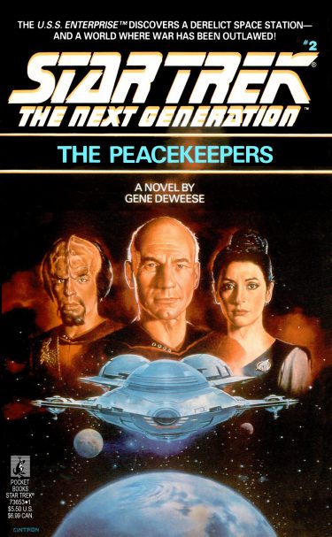 Star Trek: The Next Generation #2: The Peacekeepers