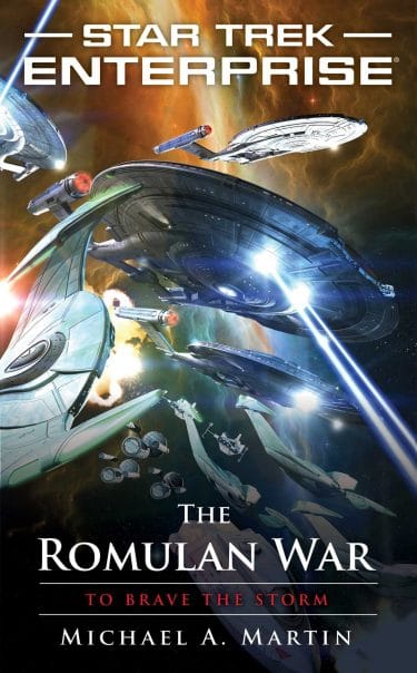 Star Trek: Enterprise #14: The Romulan War: To Brave the Storm