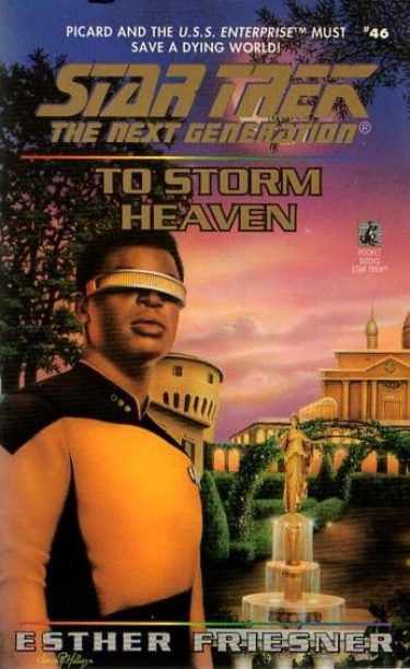 Star Trek: The Next Generation #46: To Storm Heaven