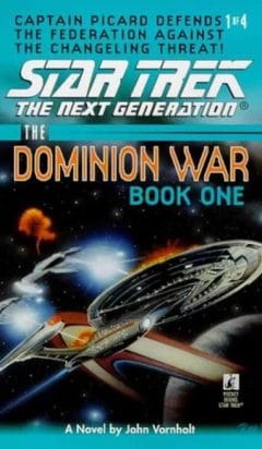 The Dominion War #1: Behind Enemy Lines