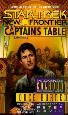 The Captain's Table #5: Once Burned