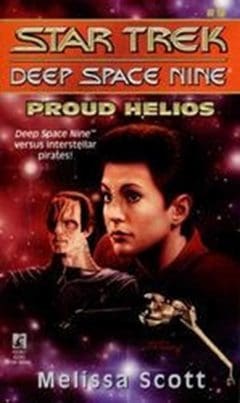 Star Trek: Deep Space Nine #9: Proud Helios