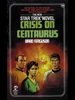 Star Trek: The Original Series #28: Crisis on Centaurus