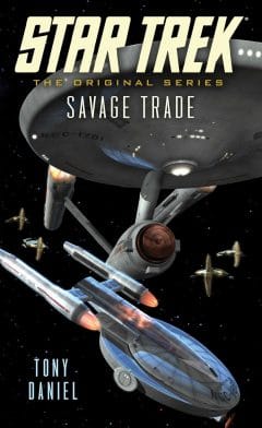 Star Trek: The Original Series: Savage Trade