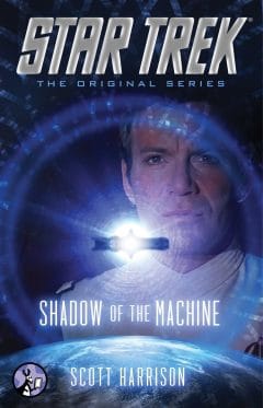 Star Trek: The Original Series: Shadow of the Machine