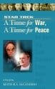 Star Trek: The Next Generation: A Time for War, a Time for Peace