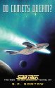Star Trek: The Next Generation: Do Comets Dream?