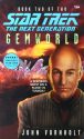 Star Trek: The Next Generation #59: Gemworld, Book Two