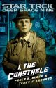 Star Trek: Deep Space Nine: I, The Constable