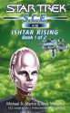 Starfleet Corps of Engineers #30: Ishtar Rising, Book 1
