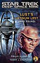 Star Trek: Deep Space Nine: Lust's Latinum Lost (and Found)