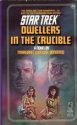 Star Trek: The Original Series #25: Dwellers in the Crucible