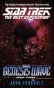 Star Trek: The Next Generation: The Genesis Wave: Book 3 of 3
